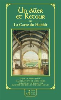 Un aller et retour : la carte du Hobbit