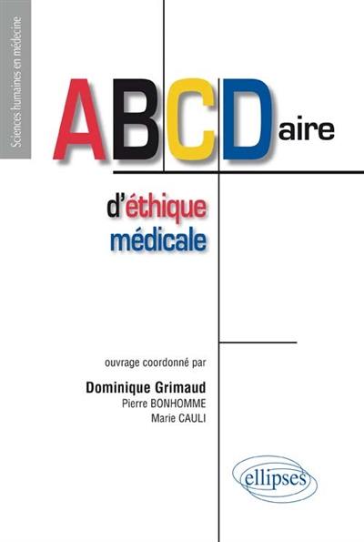 ABCdaire d'éthique médicale