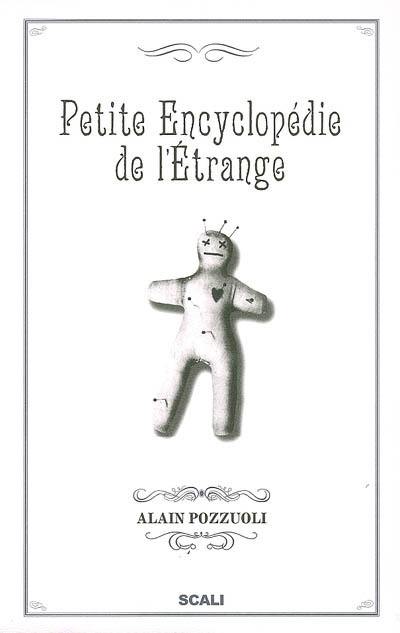 Petite encyclopédie de l'étrange