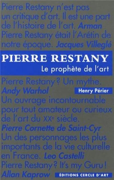 Pierre Restany : l'alchimiste de l'art