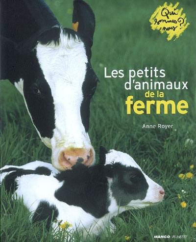 Les petits d'animaux de la ferme