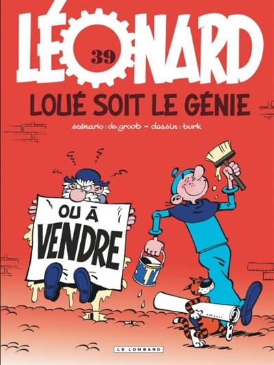 Léonard. Vol. 39. Loué soit le génie