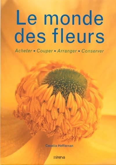 Le monde des fleurs