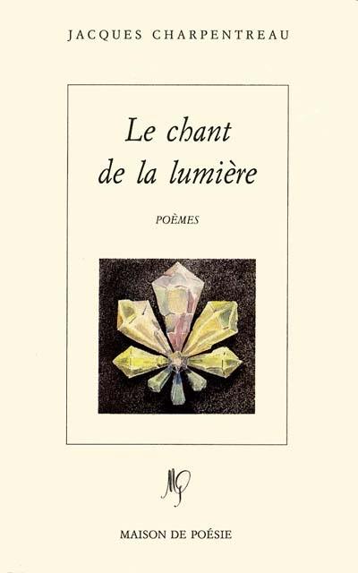 Le Chant de la lumière