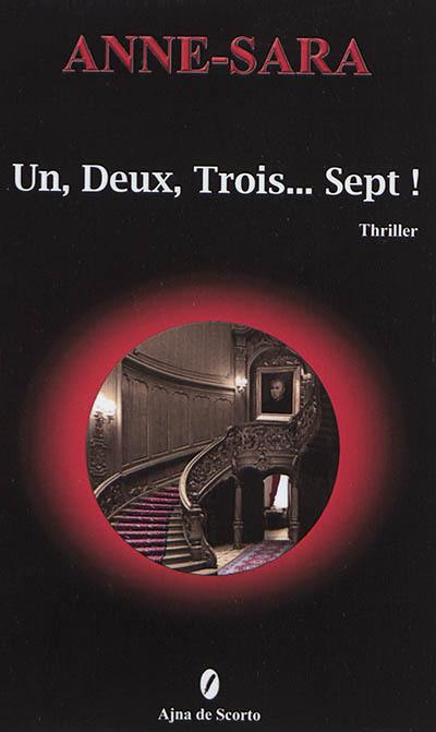 Un, deux, trois, sept !