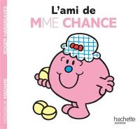 L'ami de Mme Chance