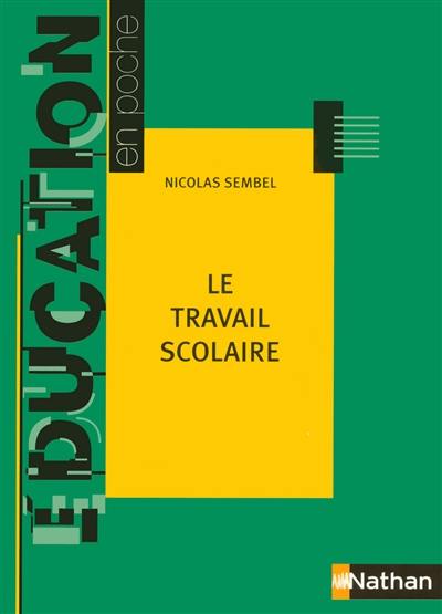 Le travail scolaire