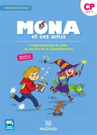 Mona et ses amis : méthode de lecture : CP, cycle 2