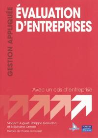 Evaluation d'entreprises : avec un cas d'entreprise