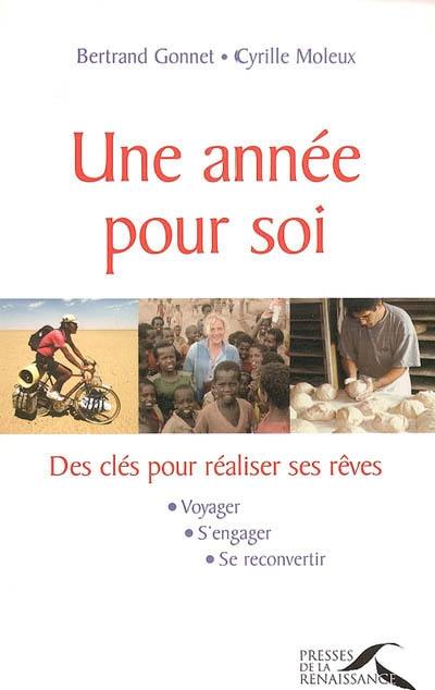 Une année pour soi : des clés pour réaliser ses rêves