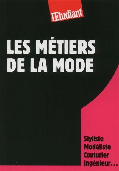 Les métiers de la mode