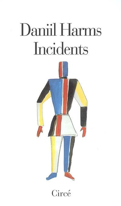 Incidents : et autres proses