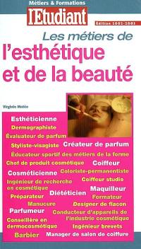 Les métiers de l'esthétique et de la beauté