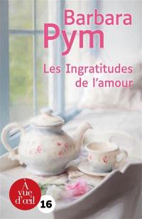 Les ingratitudes de l'amour