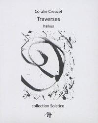 Traverses : haïkus