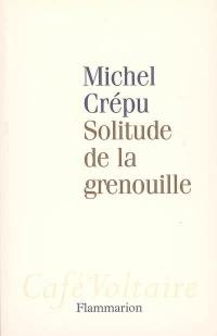 Solitude de la grenouille