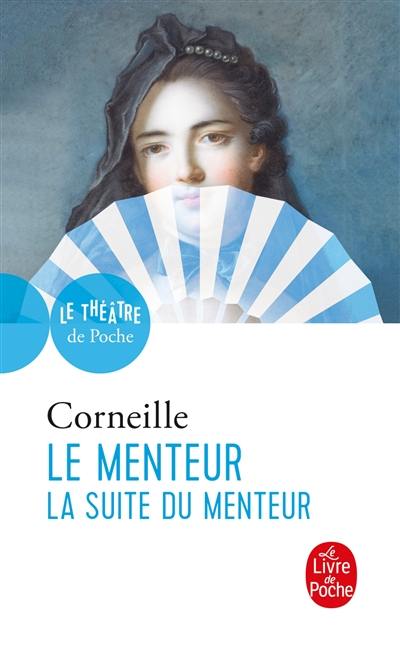 Le menteur. La suite du menteur