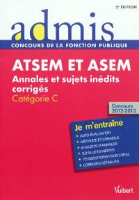 Atsem et Asem : annales et sujets inédits corrigés : catégorie C