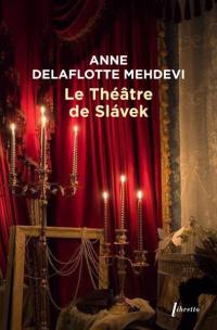 Le théâtre de Slavek