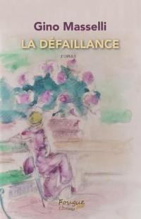 La défaillance