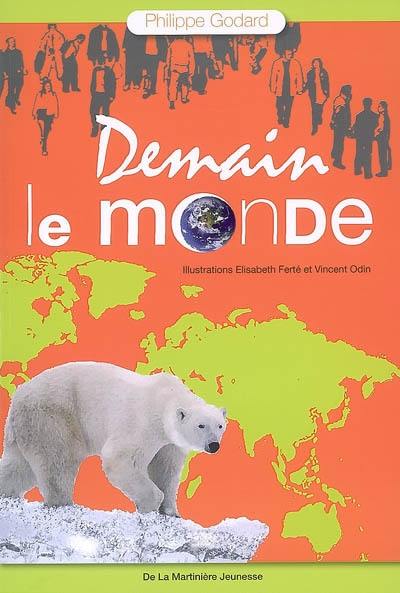 Demain, le monde