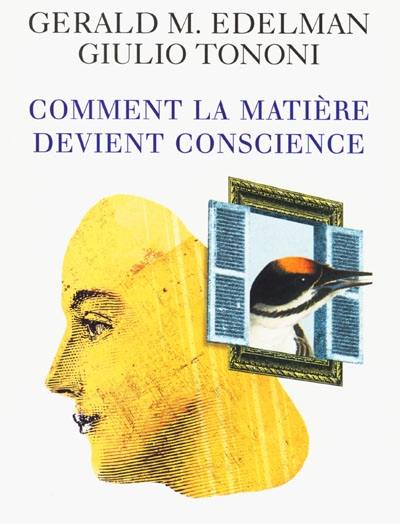 Comment la matière devient conscience