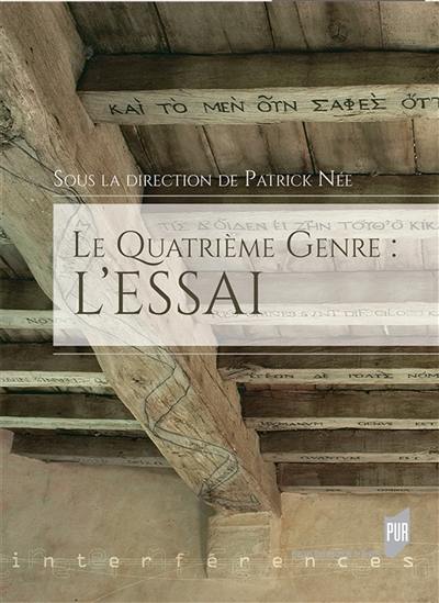 Le quatrième genre : l'essai