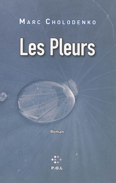 Les pleurs ou Le grand oeuvre d'Andréa Bajarsky