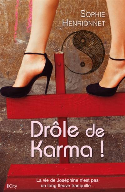 Drôle de karma !