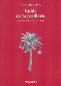 Guide Christie's : le guide de la joaillerie