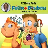 L'otite de Lucas