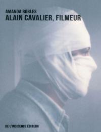 Alain Cavalier, filmeur