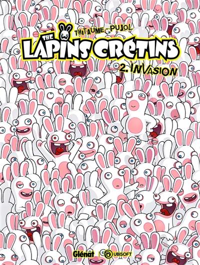 The lapins crétins. Vol. 2. Invasion