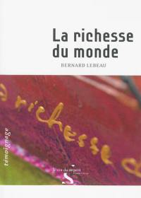 La richesse du monde