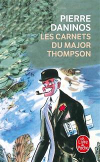 Les carnets du major W. Marmaduke Thompson : découverte de la France et des Français : après-propos de 1994