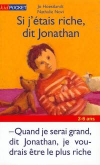 Les jouets s'amusent. Vol. 3. Si j'étais riche dit Jonathan