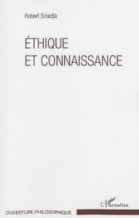 Ethique et connaissance