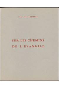 Sur les chemins de l'Evangile