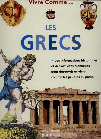 Vivre comme les Grecs