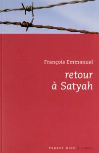 Retour à Satyah