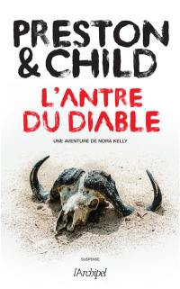 Une aventure de Nora Kelly. L'antre du diable