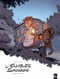 L'envolée sauvage : cycle 2. Vol. 2. La boîte aux souvenirs