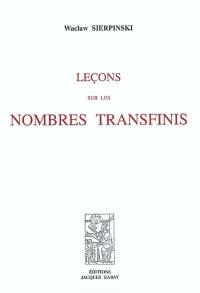 Leçons sur les nombres transfinis