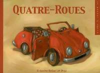 Quatre-roues : les choses se rebellent