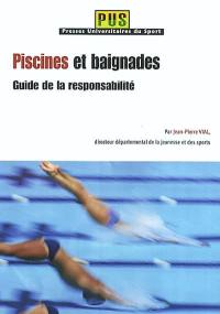 Piscines et baignades : guide de la responsabilité