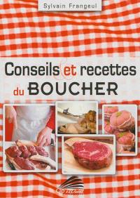 Conseils et recettes du boucher