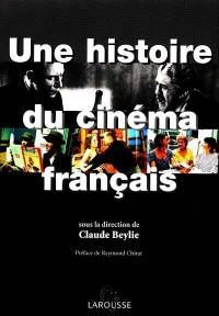 Une histoire du cinéma français