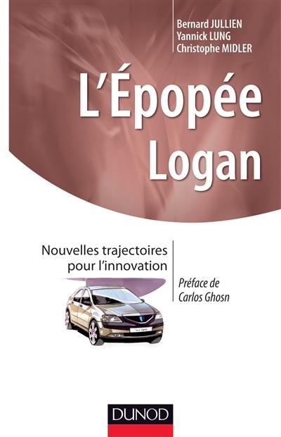 L'épopée Logan : nouvelles trajectoires pour l'innovation