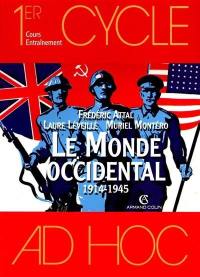 Le monde occidental : 1914-1945