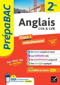 Anglais LVA & LVB 2de : nouveau bac